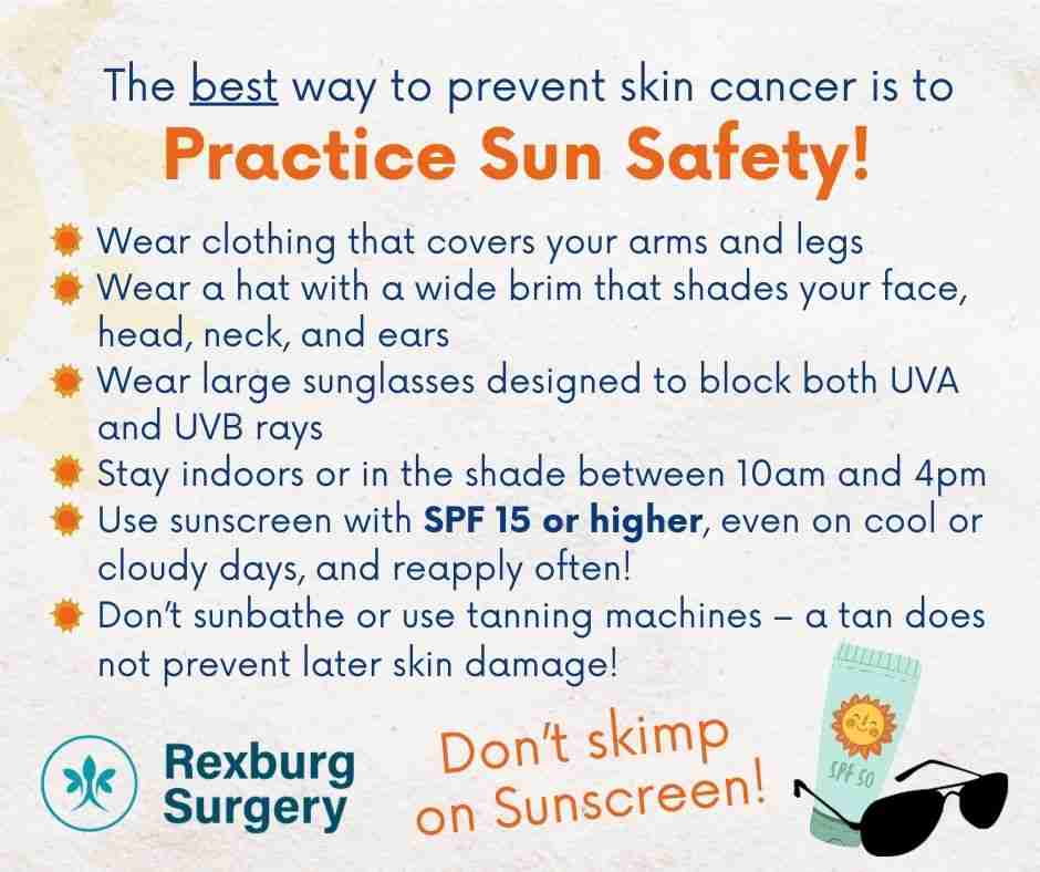 Skin Cancer Prevention! Some tips ahead! | Rexburg Surgery in Rexburg, ID